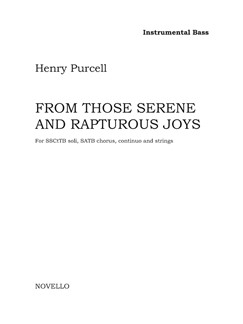 Henry Purcell: From Those Serene And Rapturous Joys: SATB: Vocal Score