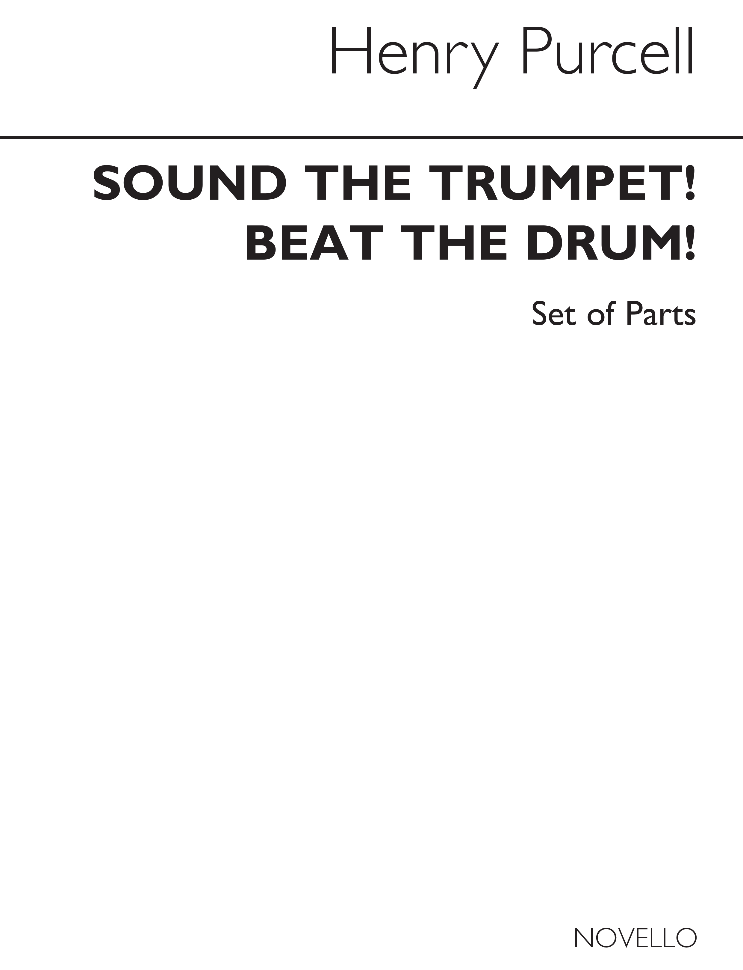 Henry Purcell: Sound The Trumpet! Beat The Drum!: Mixed Choir: Score