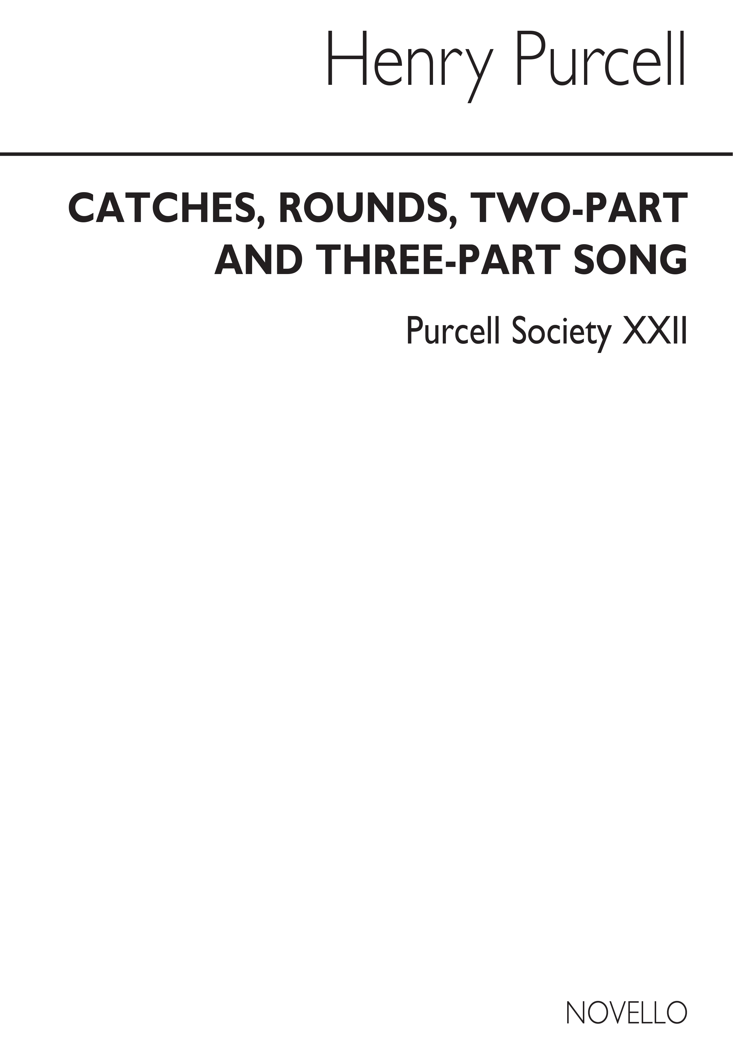 Henry Purcell: Purcell Society Volume 22 - Catches: Unison Voices: Score