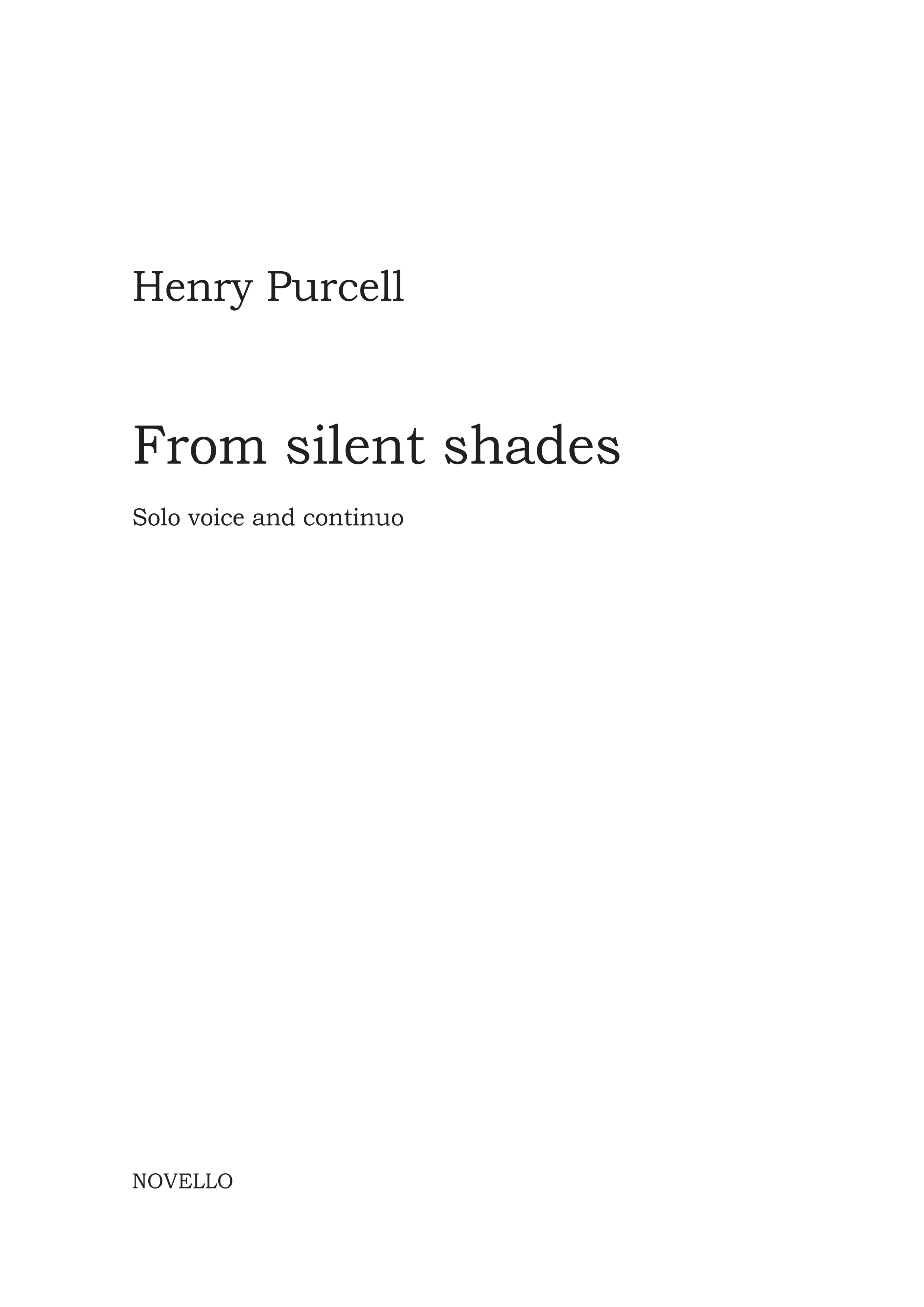 Henry Purcell: From Silent Shades: Voice: Vocal Work