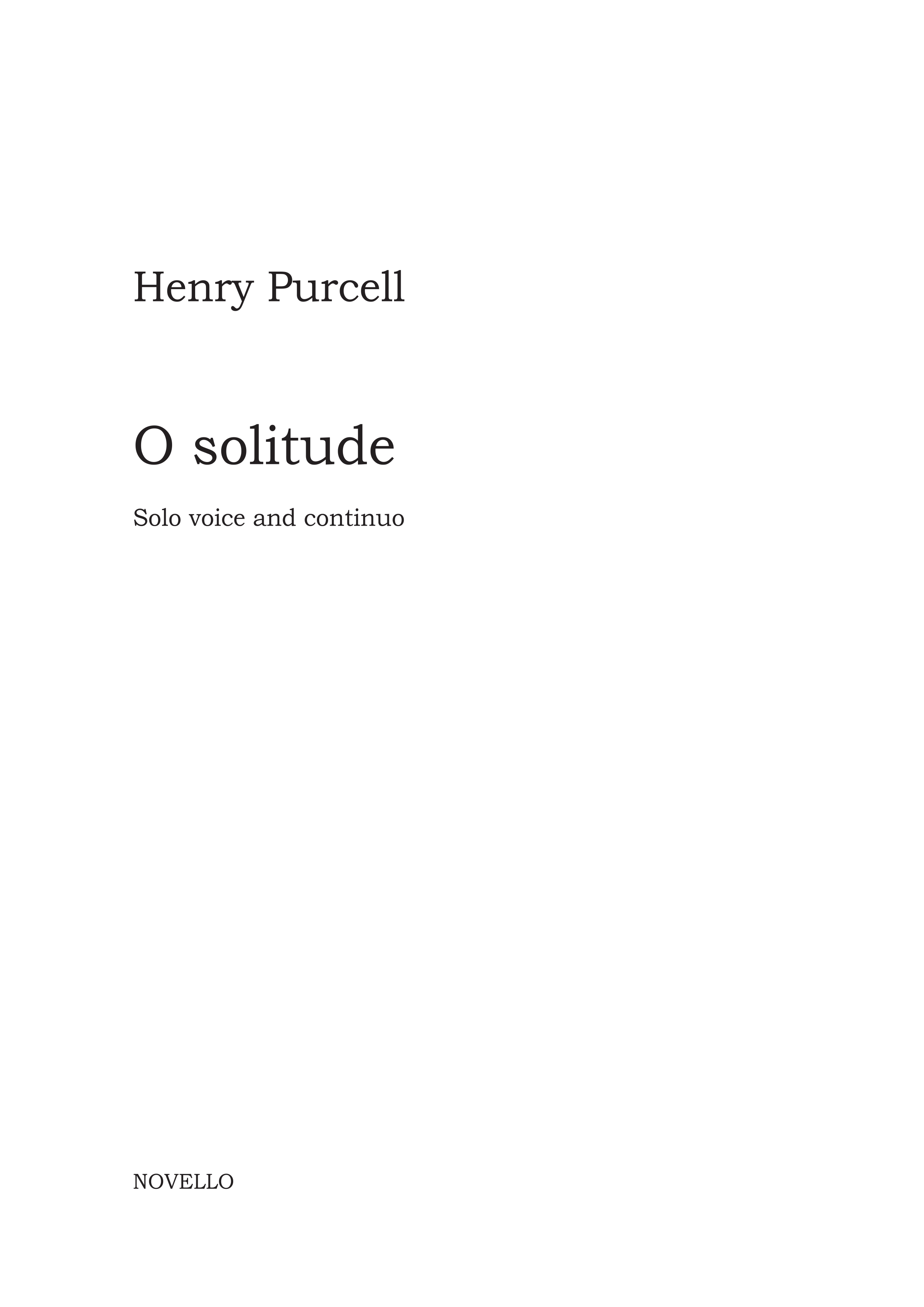 Henry Purcell: O Solitude: Voice: Vocal Work