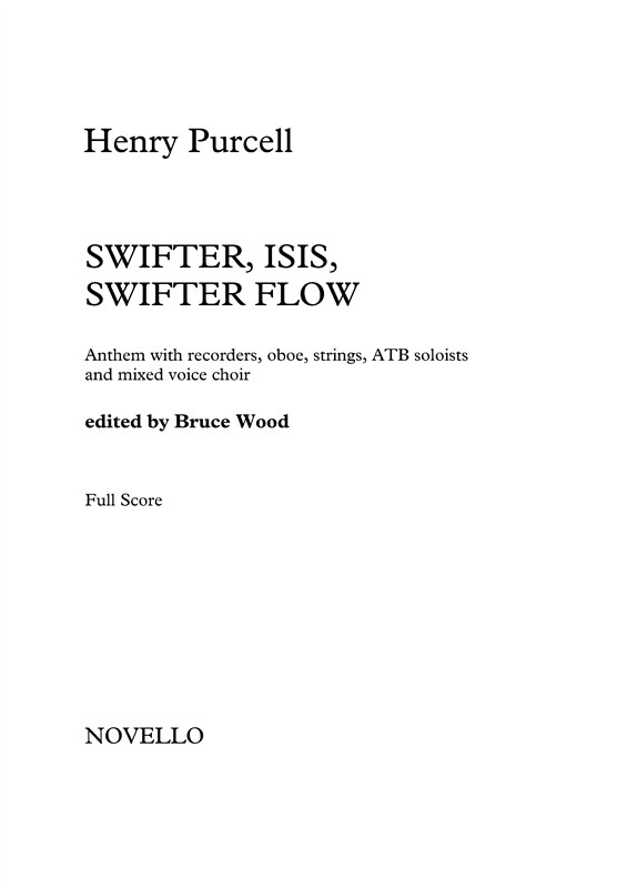 Henry Purcell: Swifter Isis Swifter Flow (Full Score): Ensemble: Score