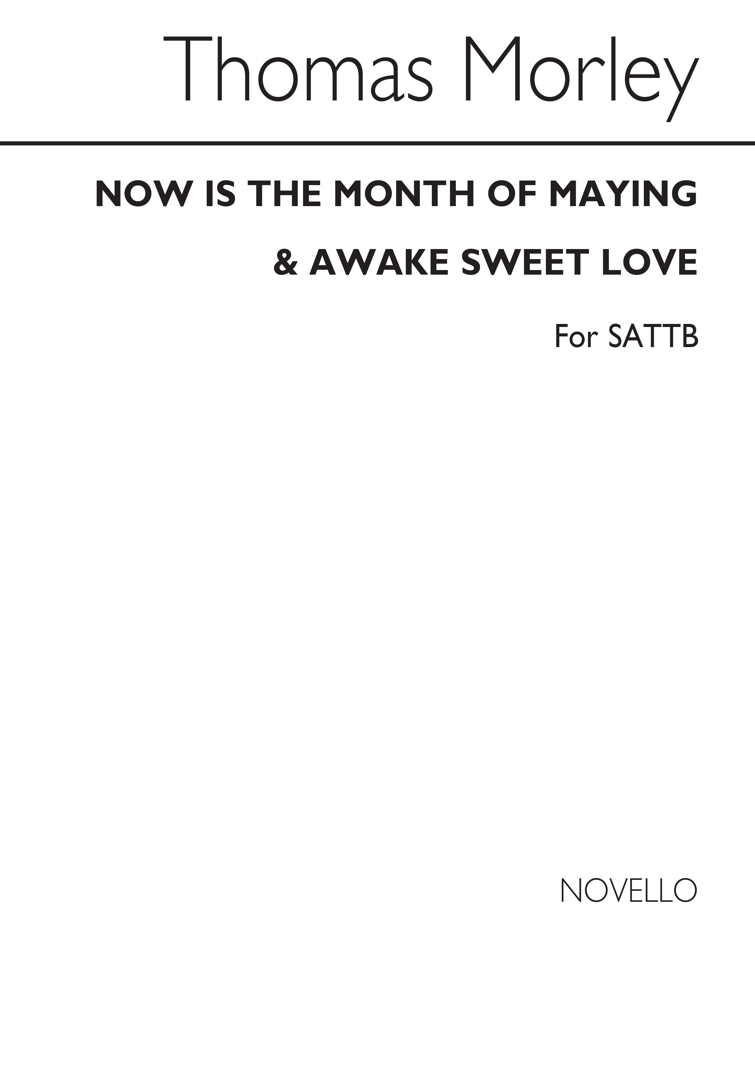 John Dowland Thomas Morley: Now Is The Month Of Maying: SATB: Vocal Score