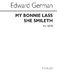 Edward German: My Bonnie Lass She Smileth: SATB: Vocal Score