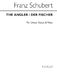 Franz Schubert: Schubert Angler/Der Fischer (German/English) Unis: Unison