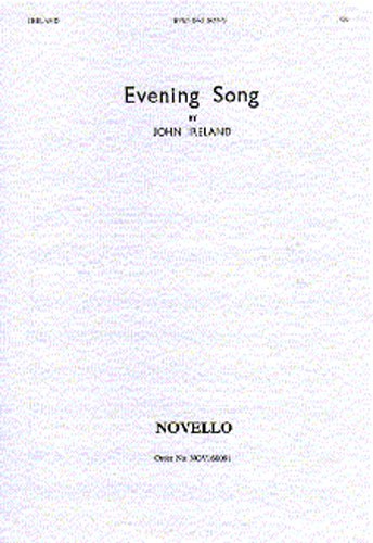 John Ireland: Evening Song: Upper Voices: Vocal Score