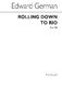 Edward German: Rolling Down To Rio: Upper Voices: Vocal Score