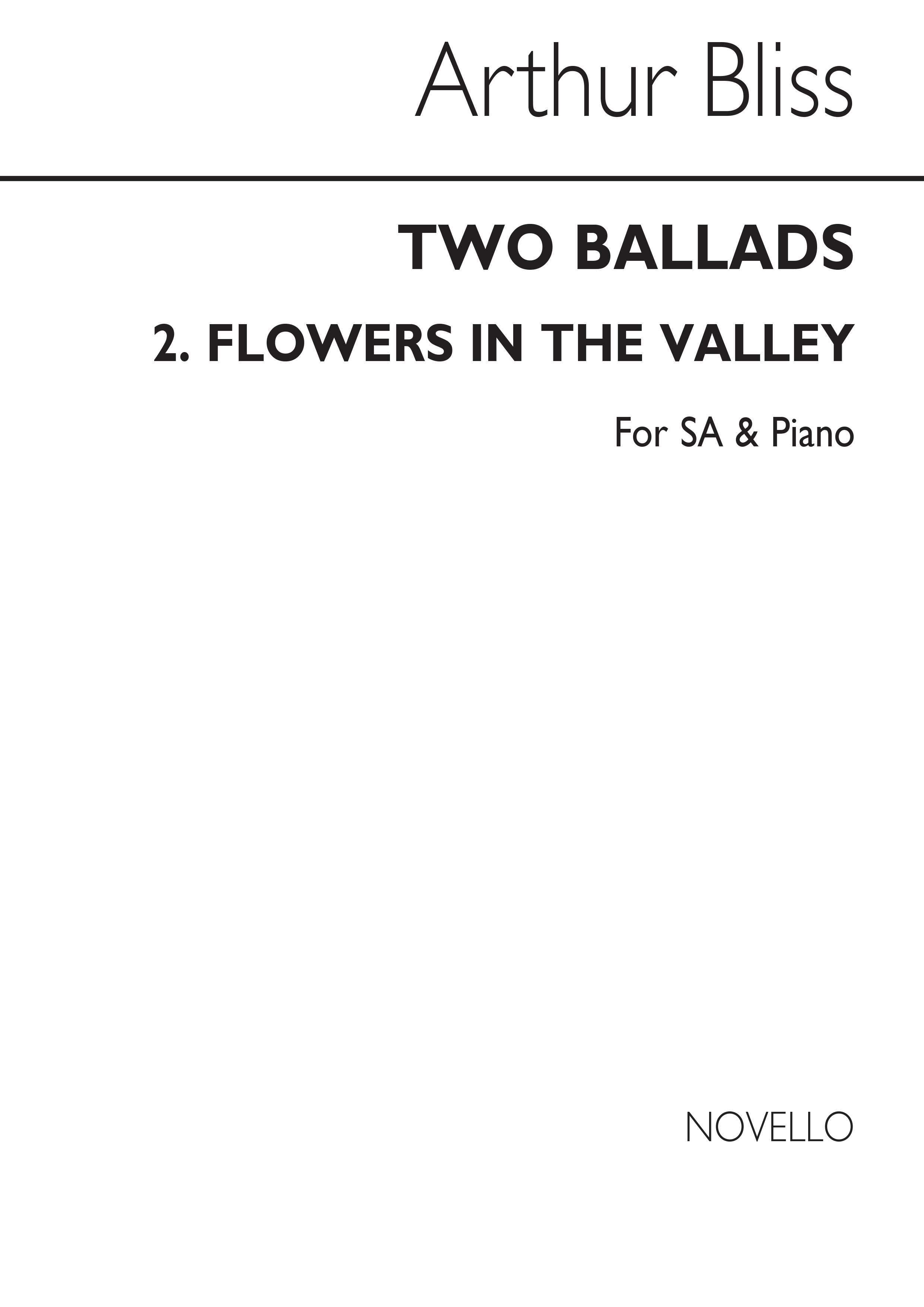 Arthur Bliss: Flowers In The Valley: 2-Part Choir: Vocal Score