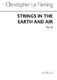 Christopher Le Fleming: Strings In The Earth And Air: Upper Voices: Vocal Score