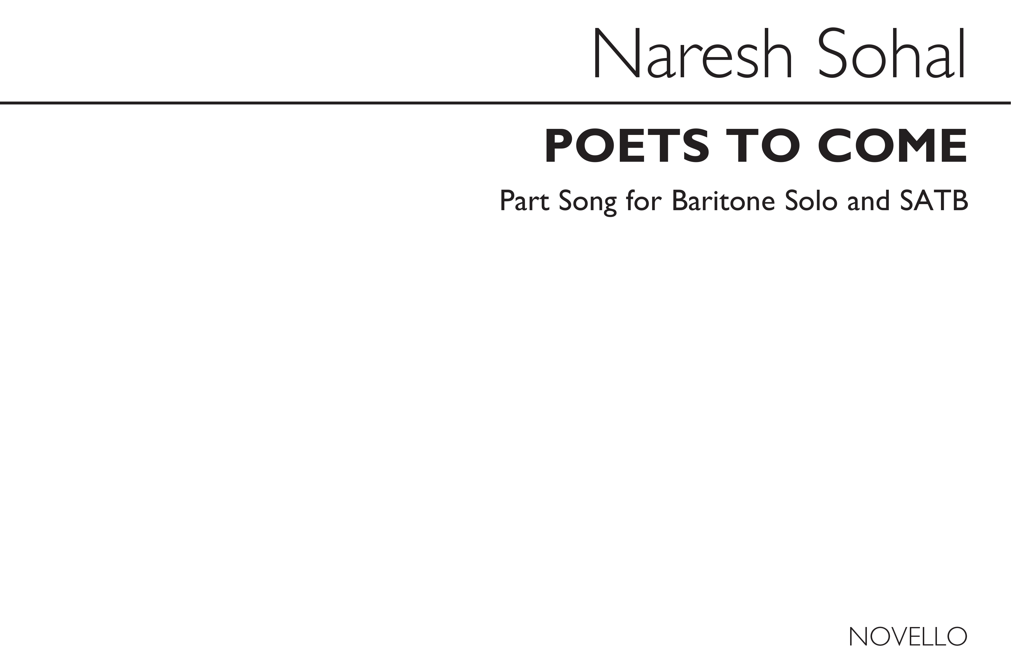 Naresh Sohal: Poets To Come Solo Bass with SATB Chorus: SATB: Vocal Score