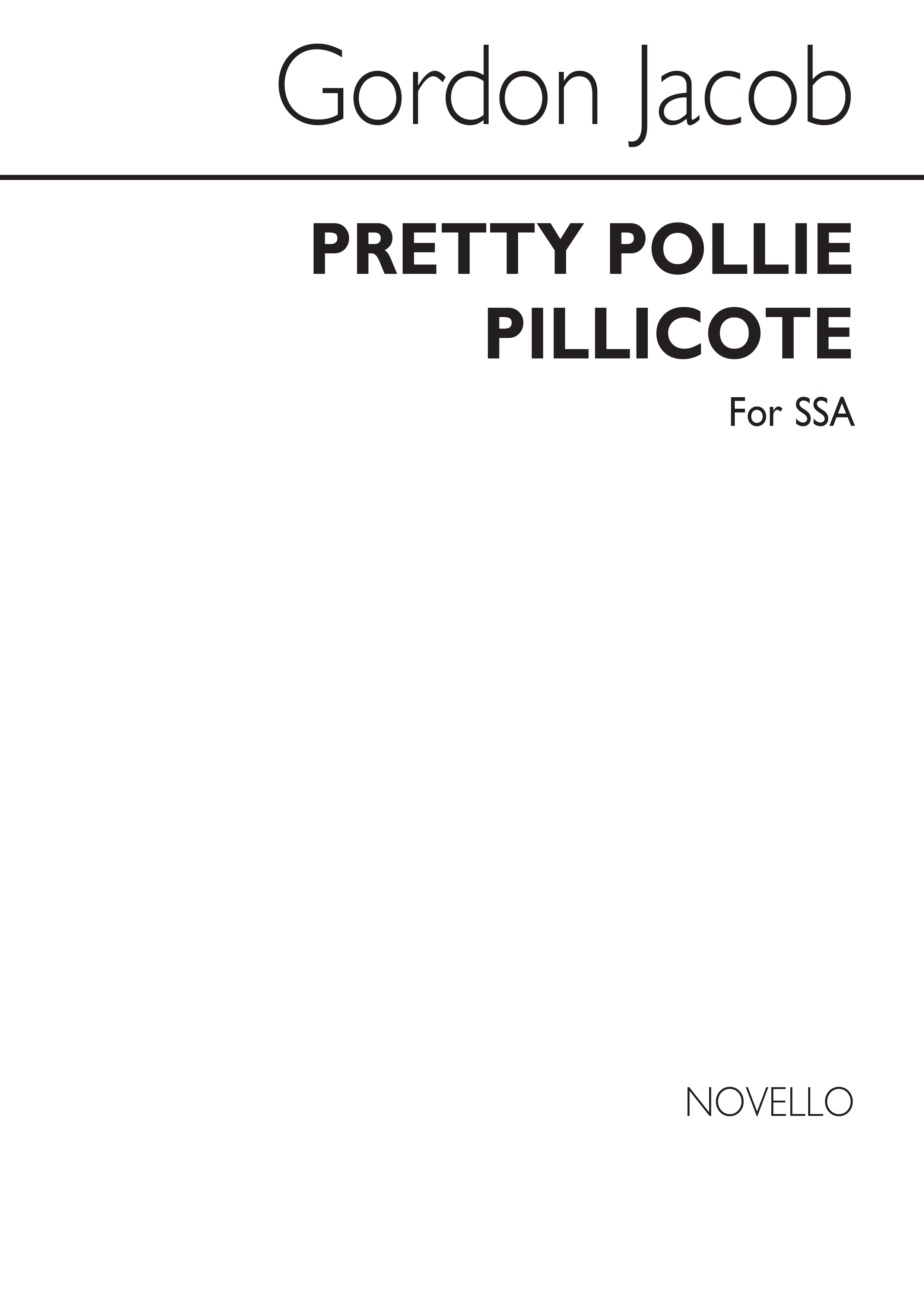 Gordon Jacob: Pretty Pollie Pillicote: SSA: Vocal Score