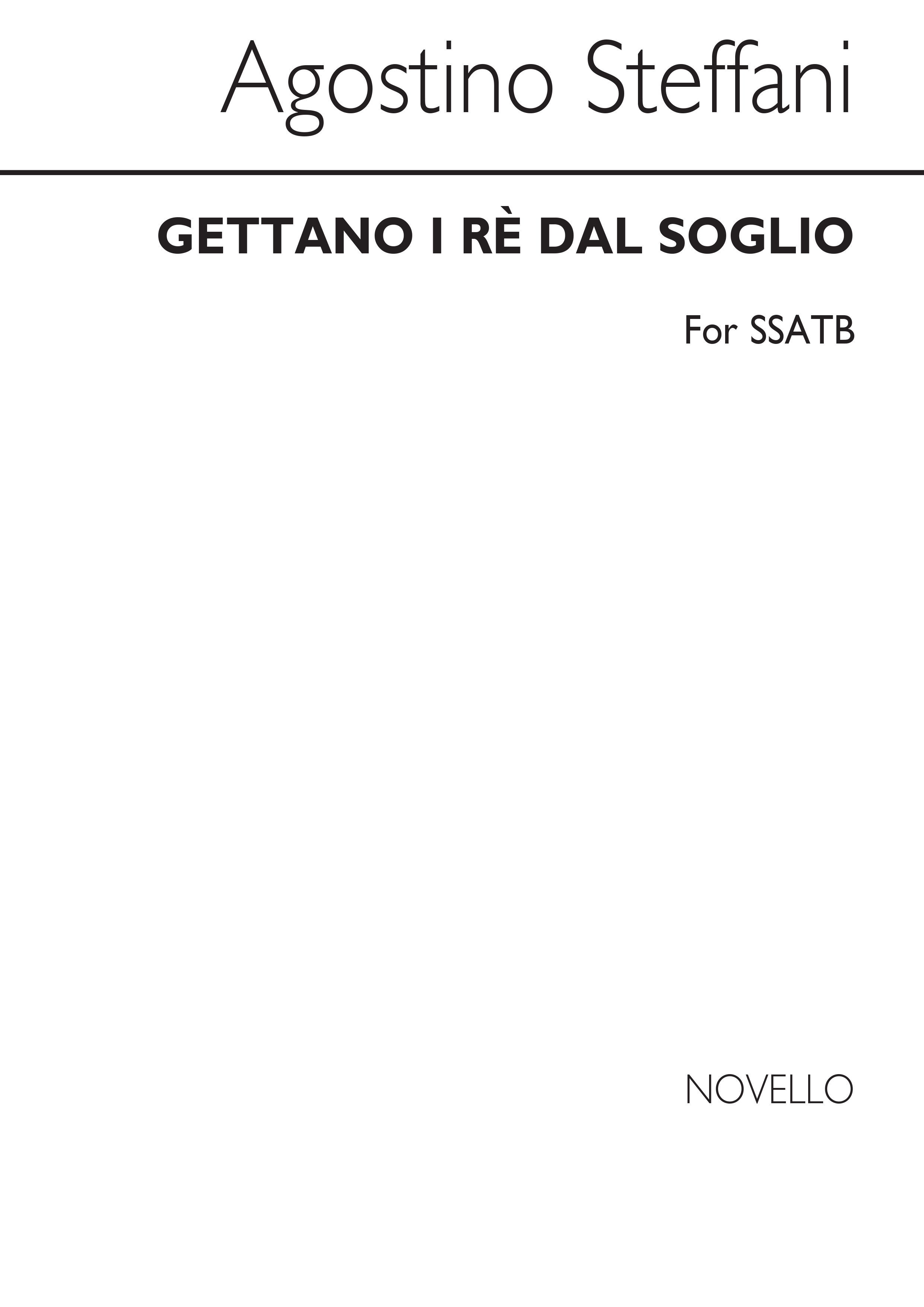 Agostino Steffani: I Re Dal Soglio: SATB: Vocal Score