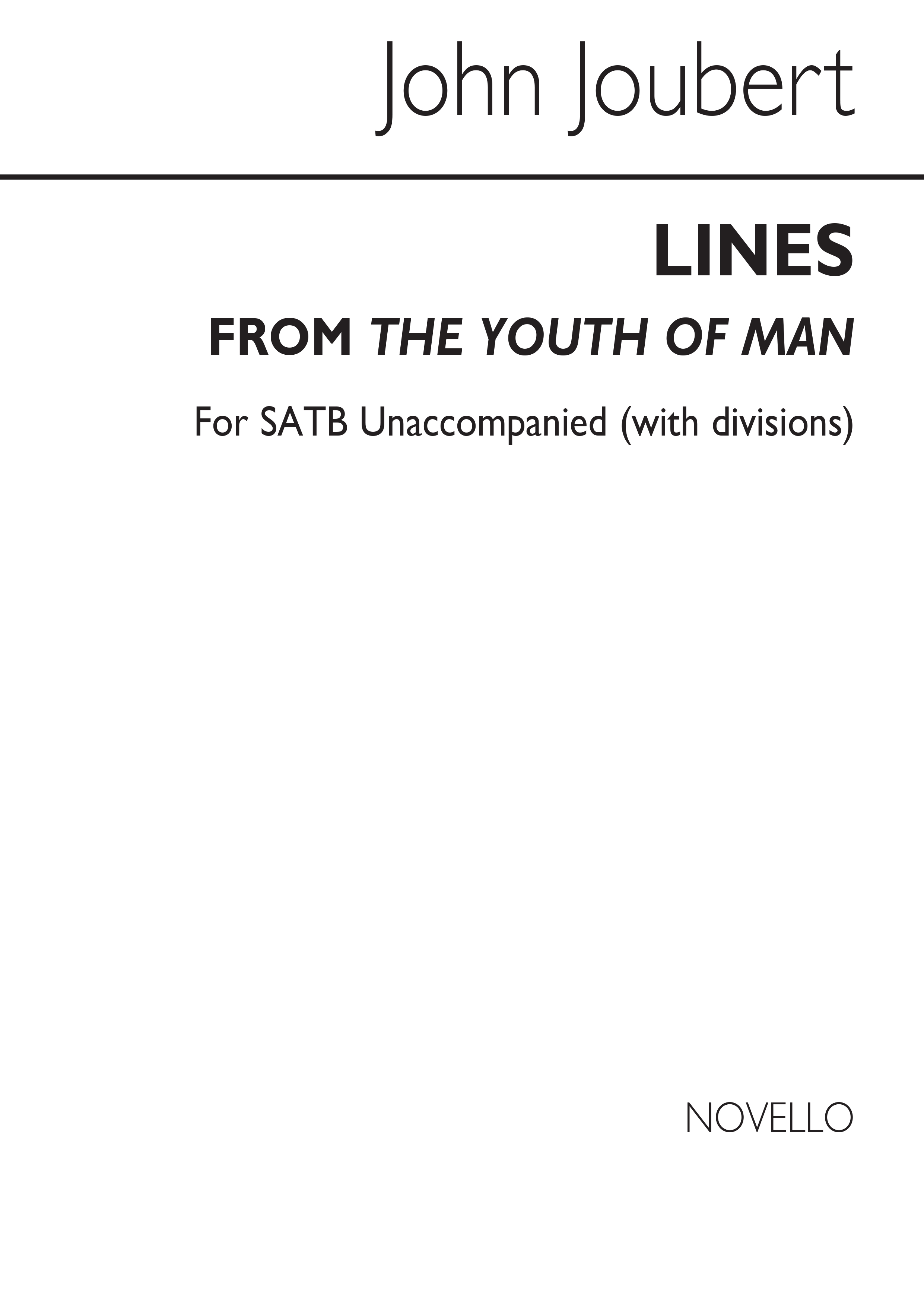 John Joubert: Lines From 'The Youth Of Man': SATB: Vocal Score