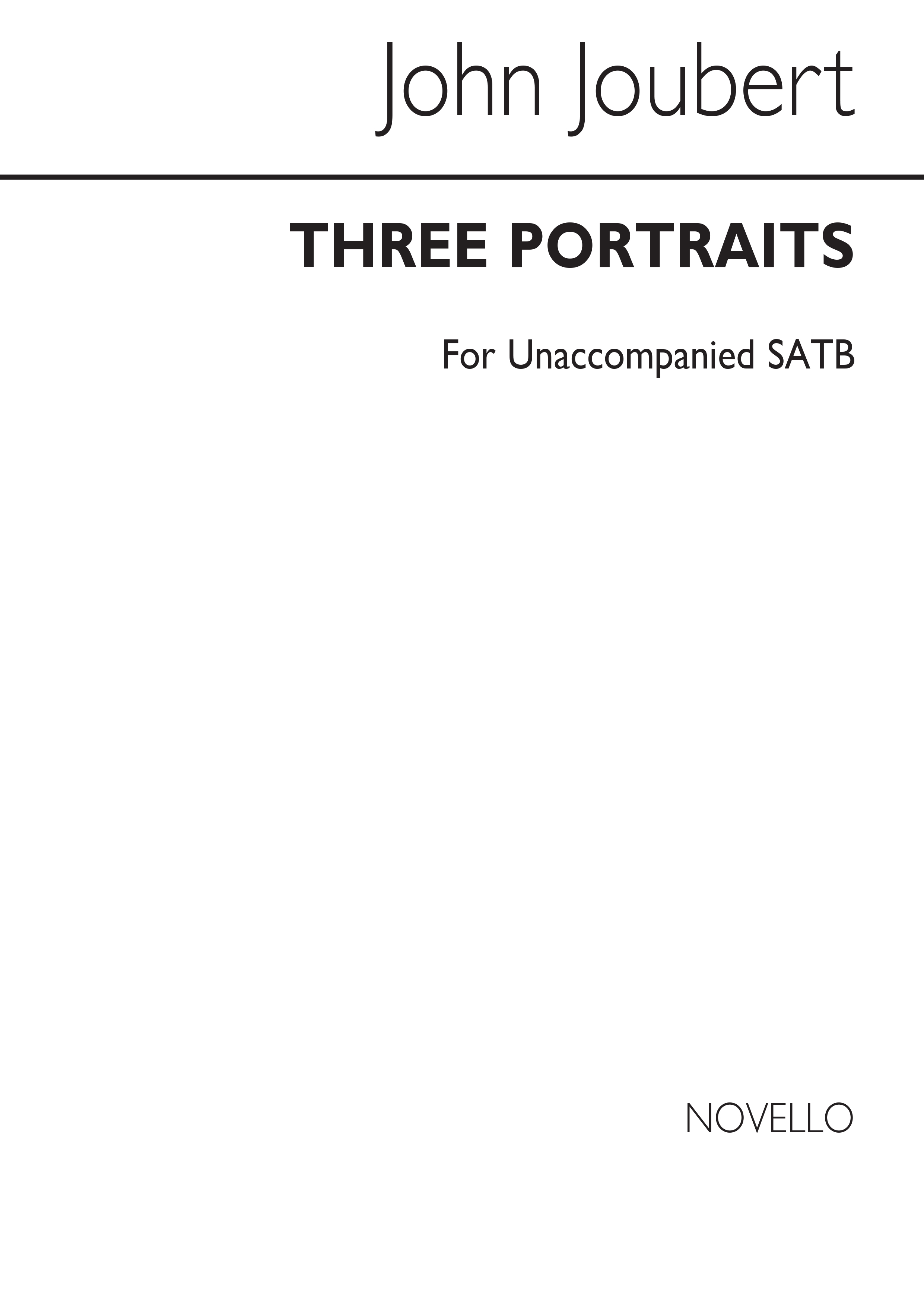 John Joubert: Three Portraits Op.97: SATB: Vocal Score