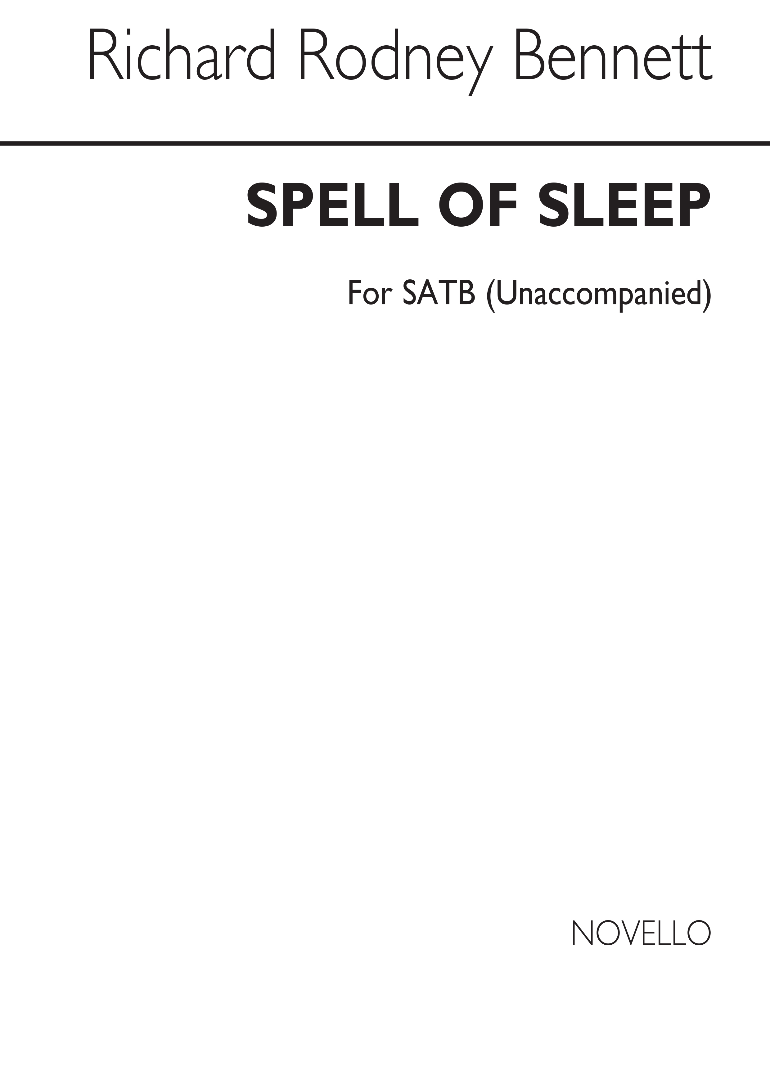 Richard Rodney Bennett: Spell Of Sleep SATB: SATB: Vocal Score