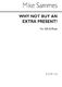 Mike Sammes: Why Not Buy An Extra Present?: SSA: Vocal Score