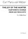 Carl Maria von Weber: The Joy Of The Hunter: Men's Voices: Vocal Score