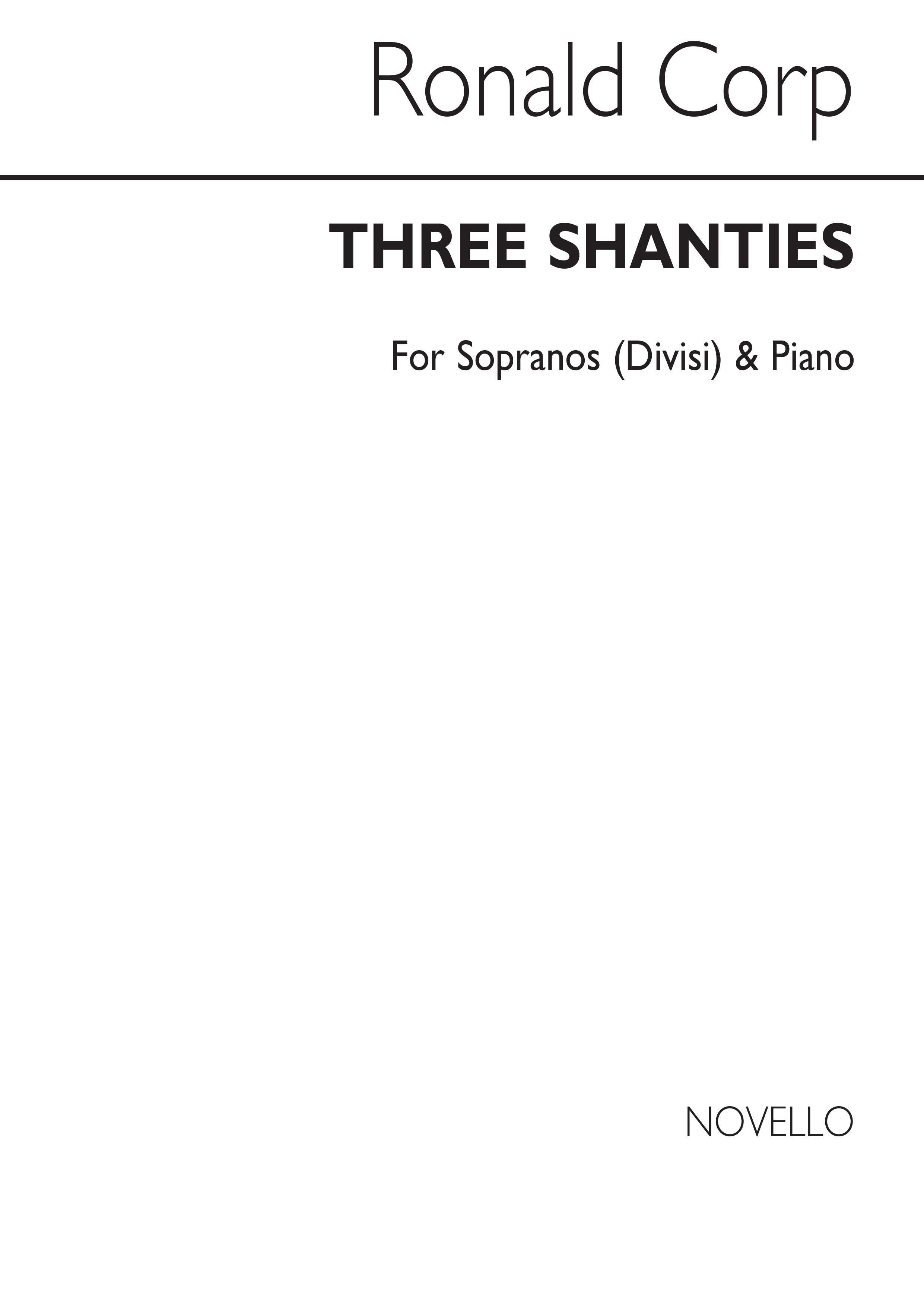 Ronald Corp: Three Shanties: Soprano: Vocal Score