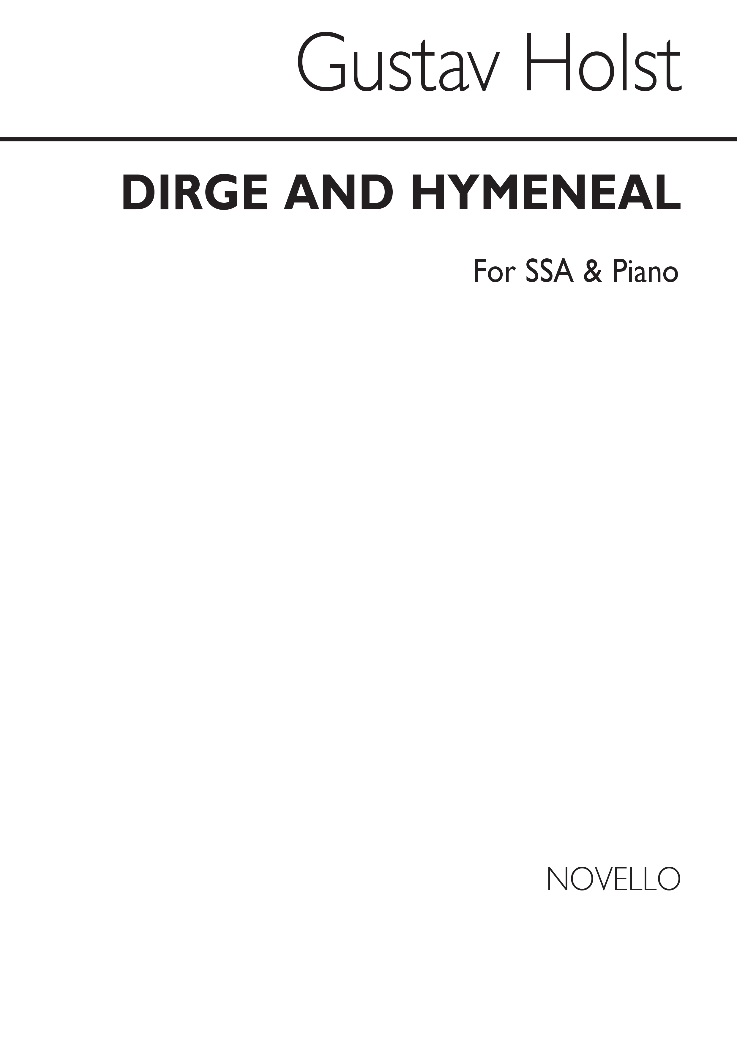 Gustav Holst: Dirge and Hymeneal: SSA: Vocal Score