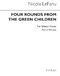 Nicola LeFanu: Four Rounds From 'The Green Children' (20 Copies): Unison Voices: