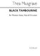 Thea Musgrave: Black Tambourine: SSA: Vocal Score