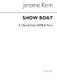 Jerome Kern: Showboat - Choral Suite: SATB: Vocal Score
