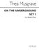 Thea Musgrave: On The Underground Set 1: SATB: Vocal Score