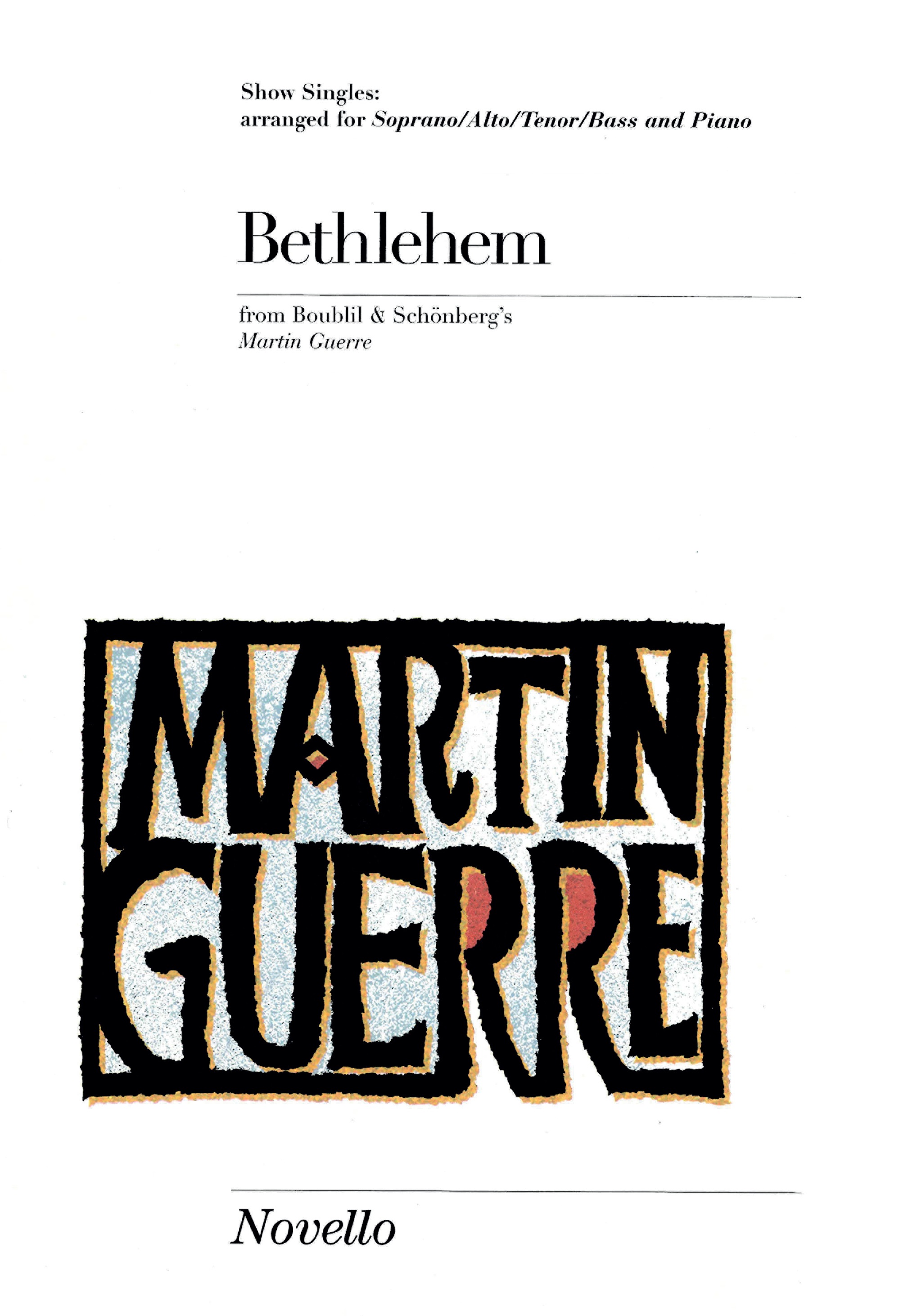 Claude-Michel Schnberg Edward Hardy Stephen Clark: Bethlehem: SATB: Vocal Score