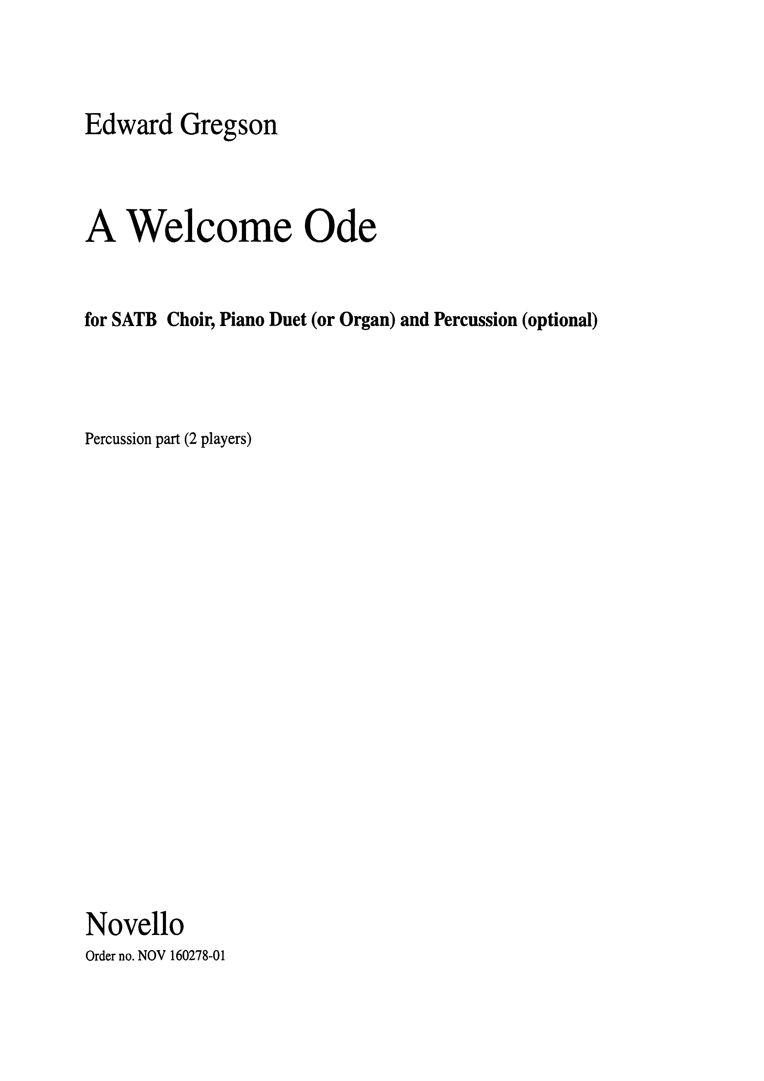Edward Gregson: A Welcome Ode (Percussion Part): Percussion: Instrumental Work