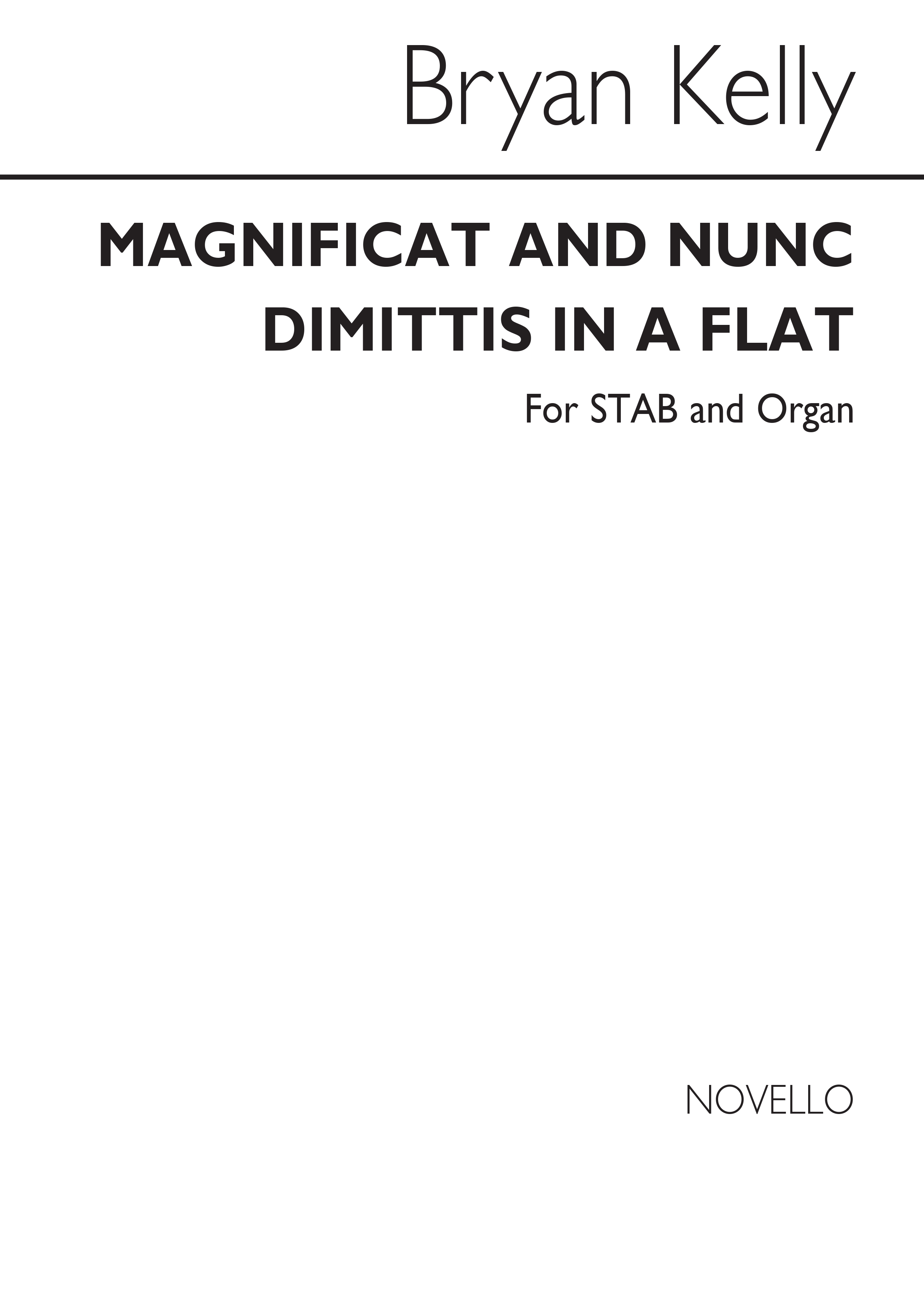 Bryan Kelly: Magnificat And Nunc Dimittis In A Flat: SATB: Vocal Score
