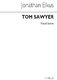 Jonathan Elkus: Tom Sawyer: High Voice: Vocal Score