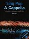 Sing Pop A Cappella - Book One: SATB: Vocal Score