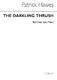 Patrick Hawes: The Darkling Thrush: Baritone Voice: Vocal Work