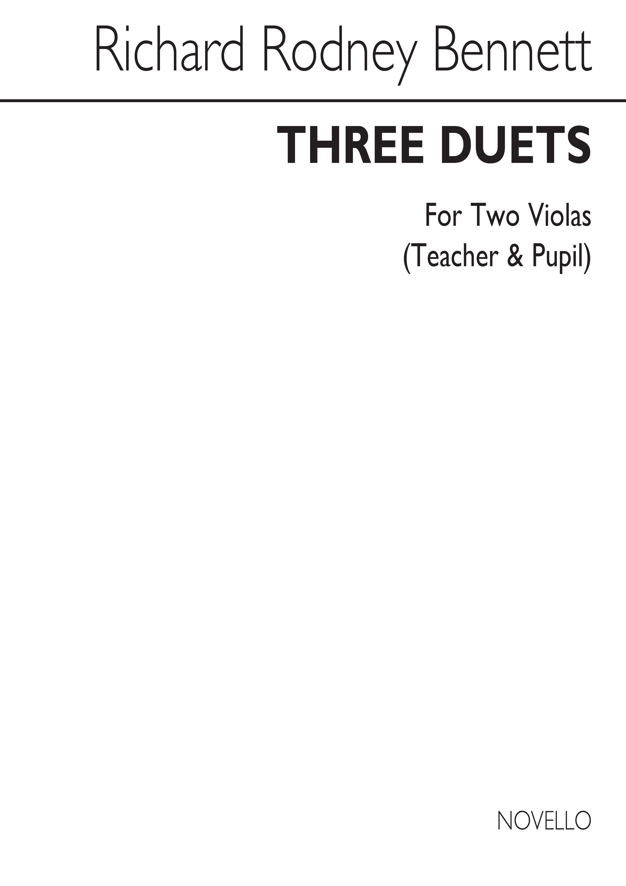 Richard Rodney Bennett: Three Duets for Two Violas (Teacher and Pupil): Viola: