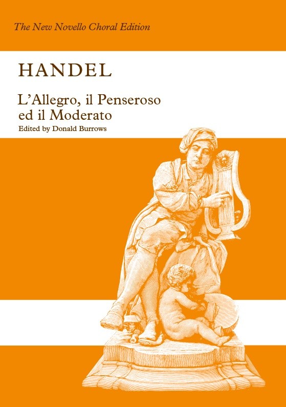 Georg Friedrich Händel: L'Allegro  Il Penseroso Ed Il Moderato: SATB: Vocal