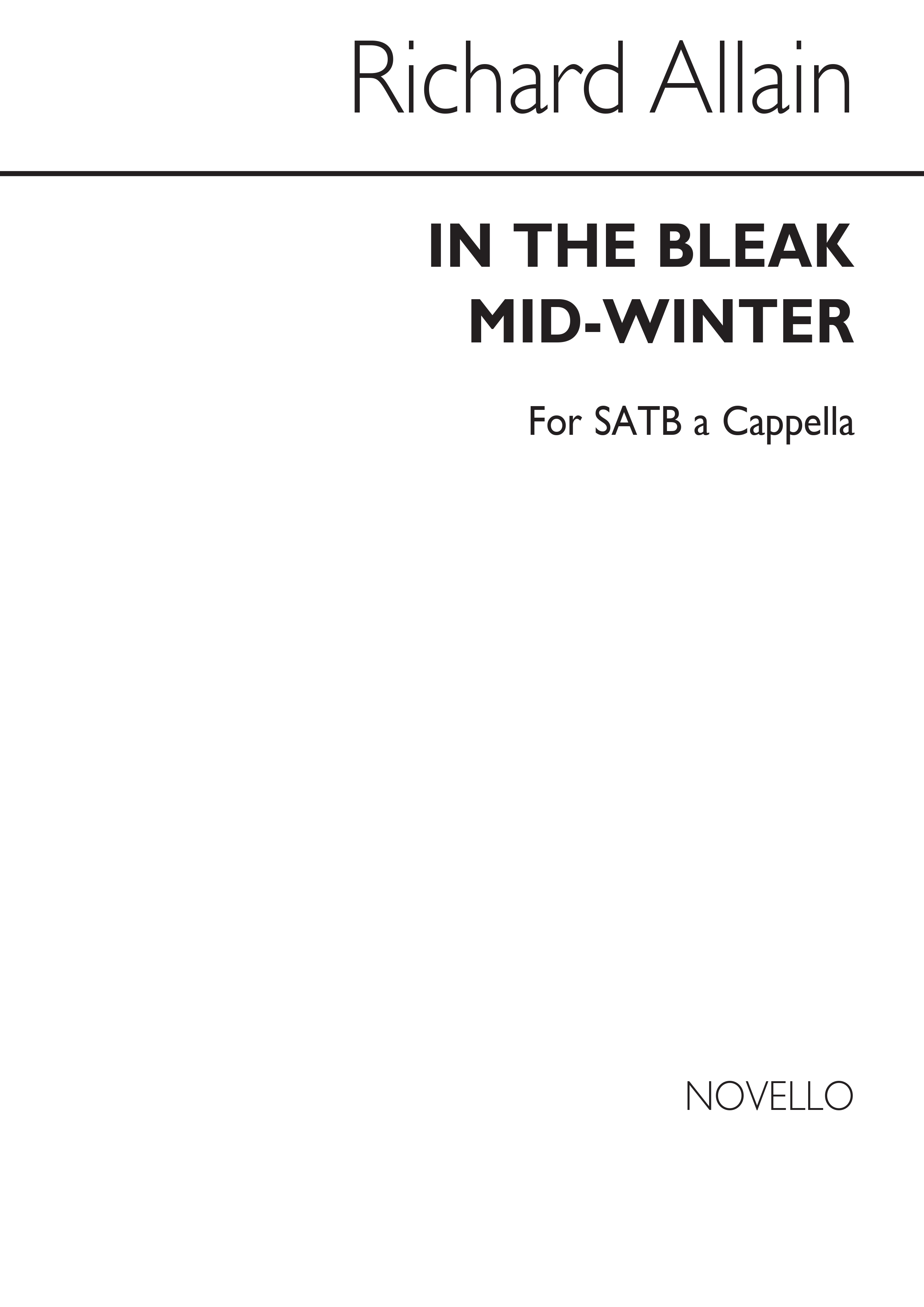 Richard Allain: In The Bleak Mid-Winter: SATB: Vocal Score