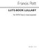 Francis Pott: Lute-Book Lullaby (SATB): SATB: Vocal Score