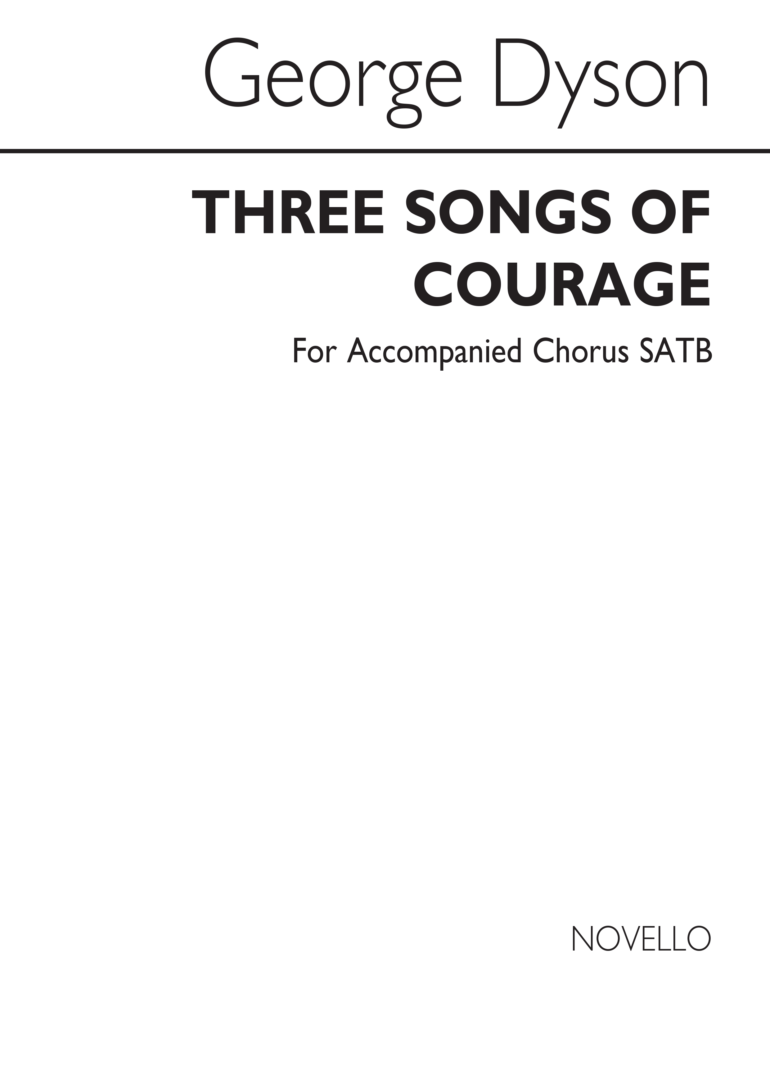 George Dyson: Three Songs Of Courage