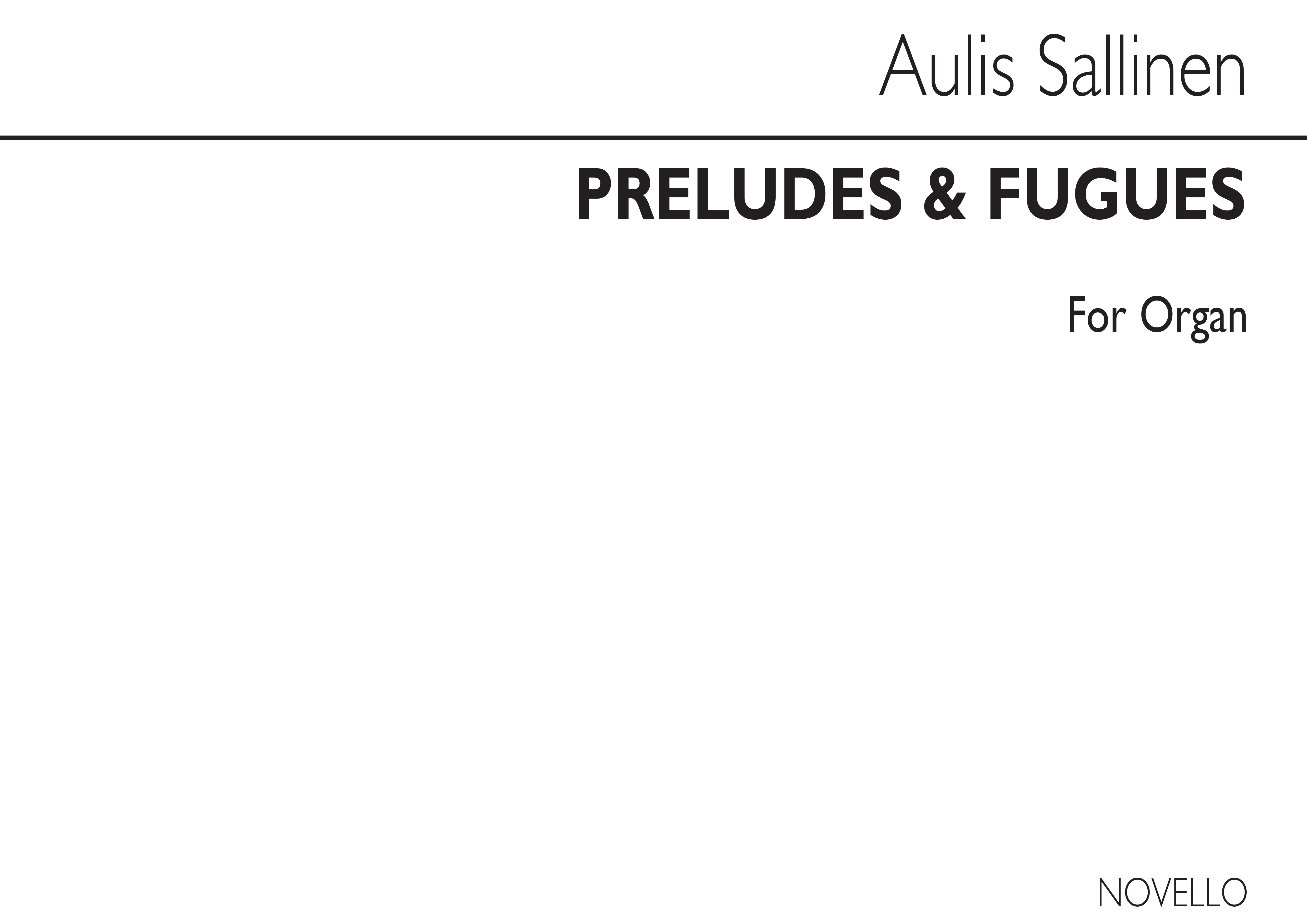 Aulis Sallinen: Preludes And Fugues Op.95b: Organ: Instrumental Album