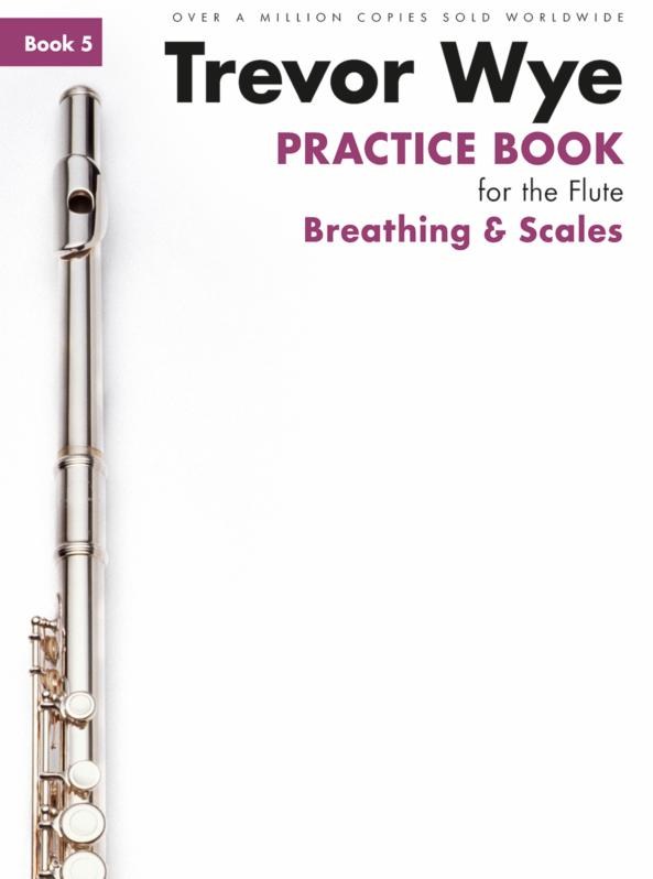 Trevor Wye: Trevor Wye Practice Book For The Flute: Book 5: Flute: Instrumental