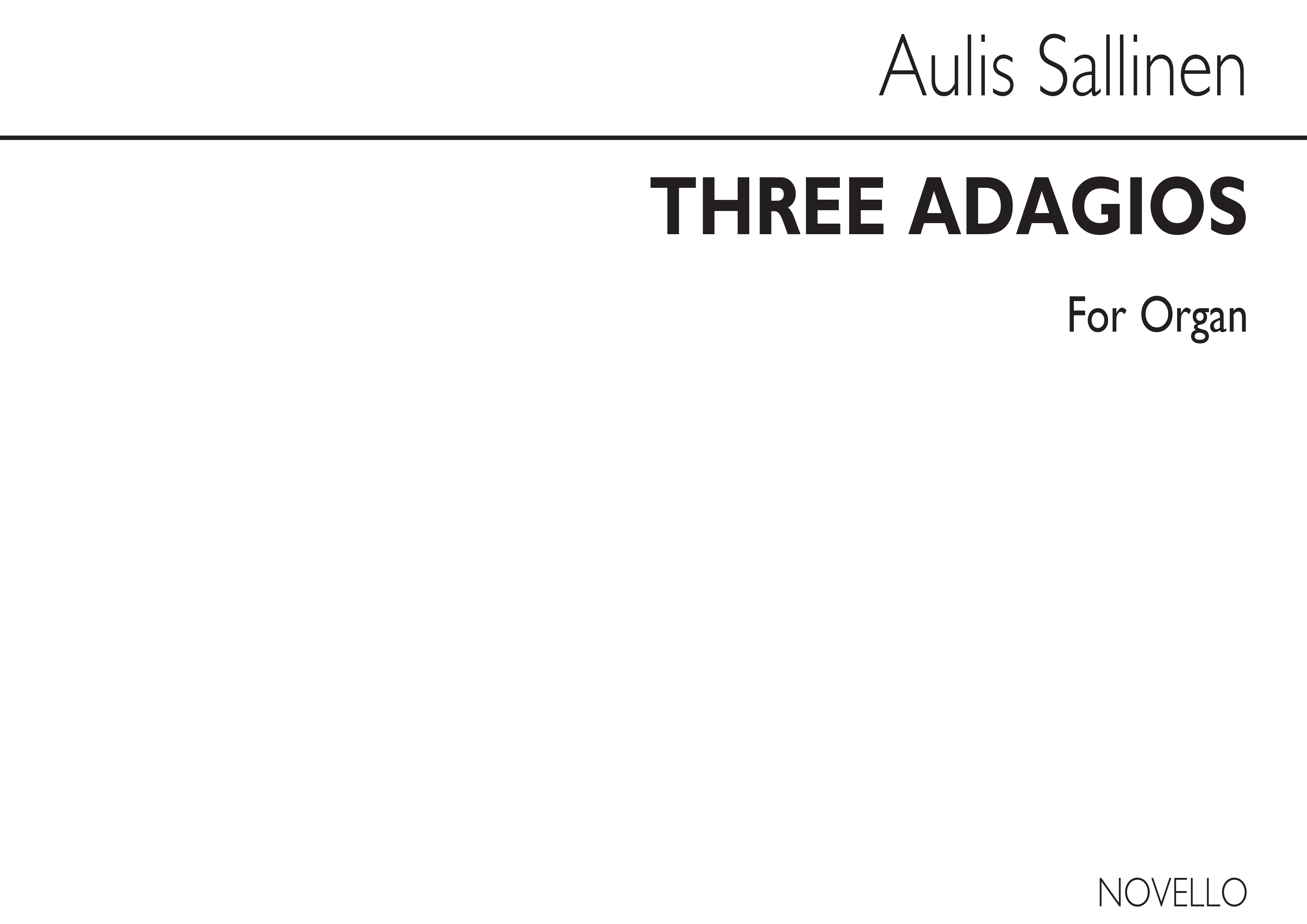Aulis Sallinen: Three Adagios For Organ Op.102: Organ: Instrumental Work