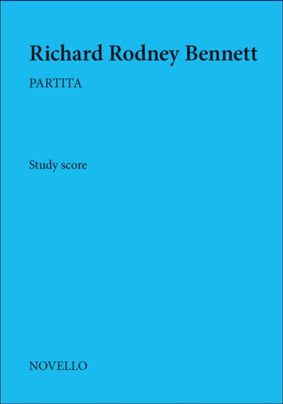 Richard Rodney Bennett: Partita: Orchestra: Study Score