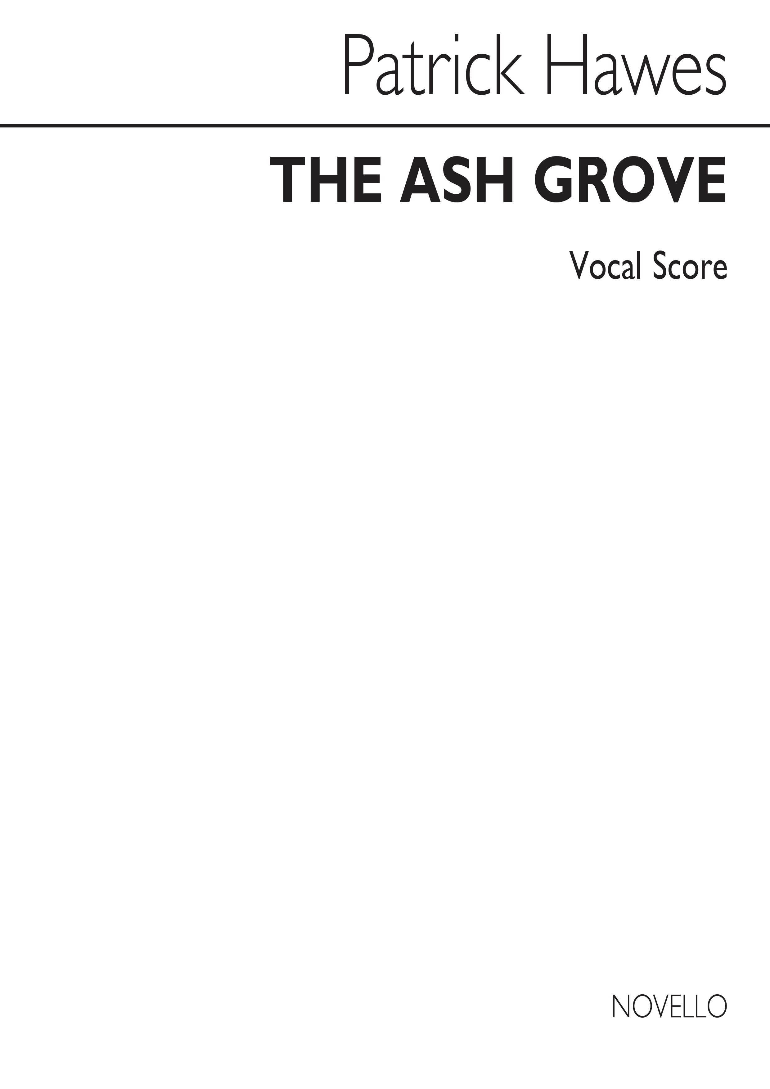 Patrick Hawes: The Ash Grove: Soprano: Vocal Score