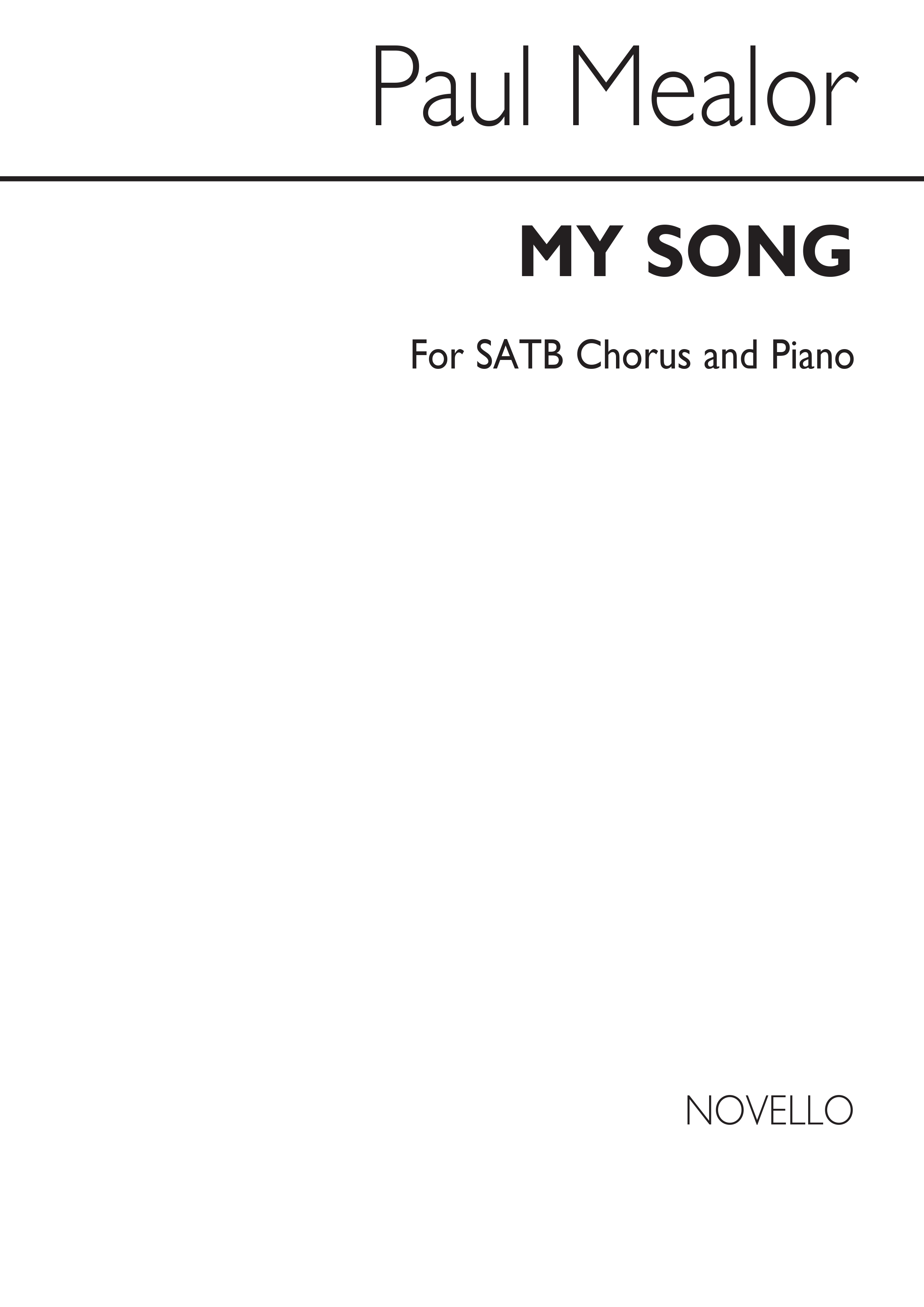 Paul Mealor: My Song: SATB: Vocal Score