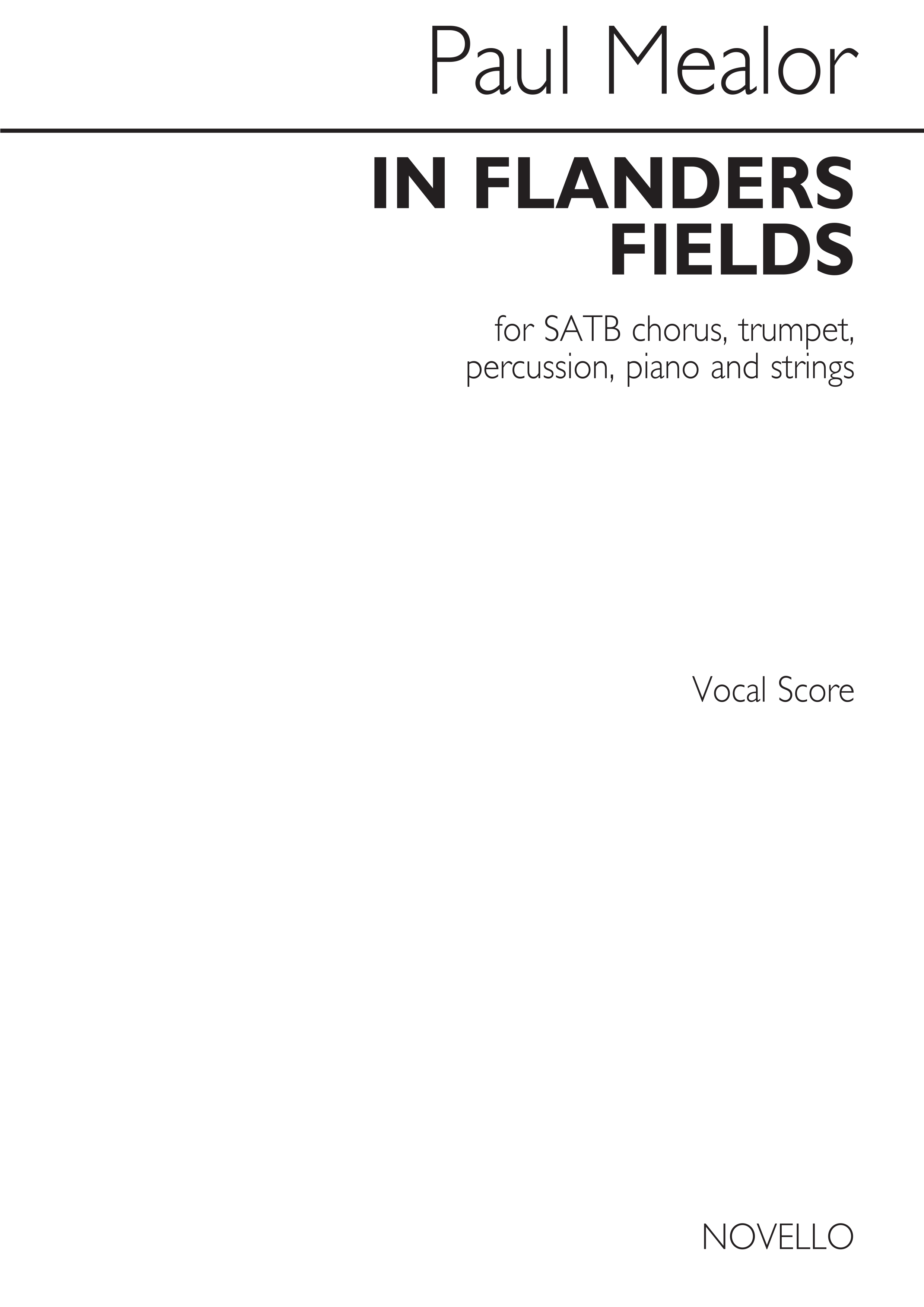 Paul Mealor: In Flanders Fields: SATB: Vocal Score
