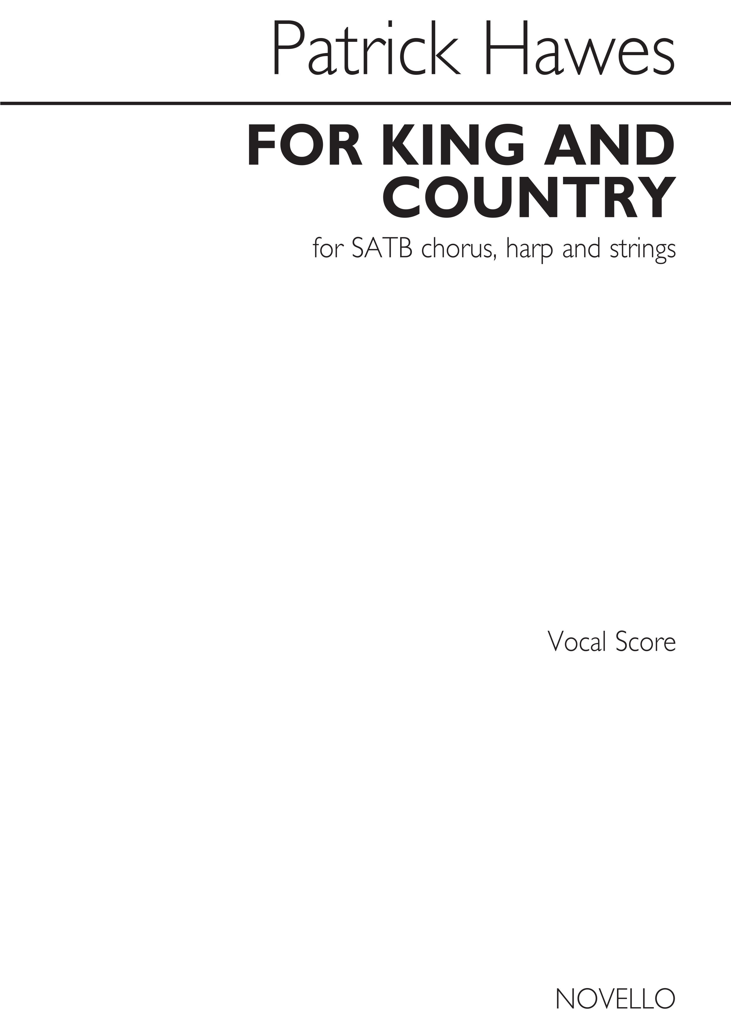 Patrick Hawes: For King And Country: SATB: Vocal Score