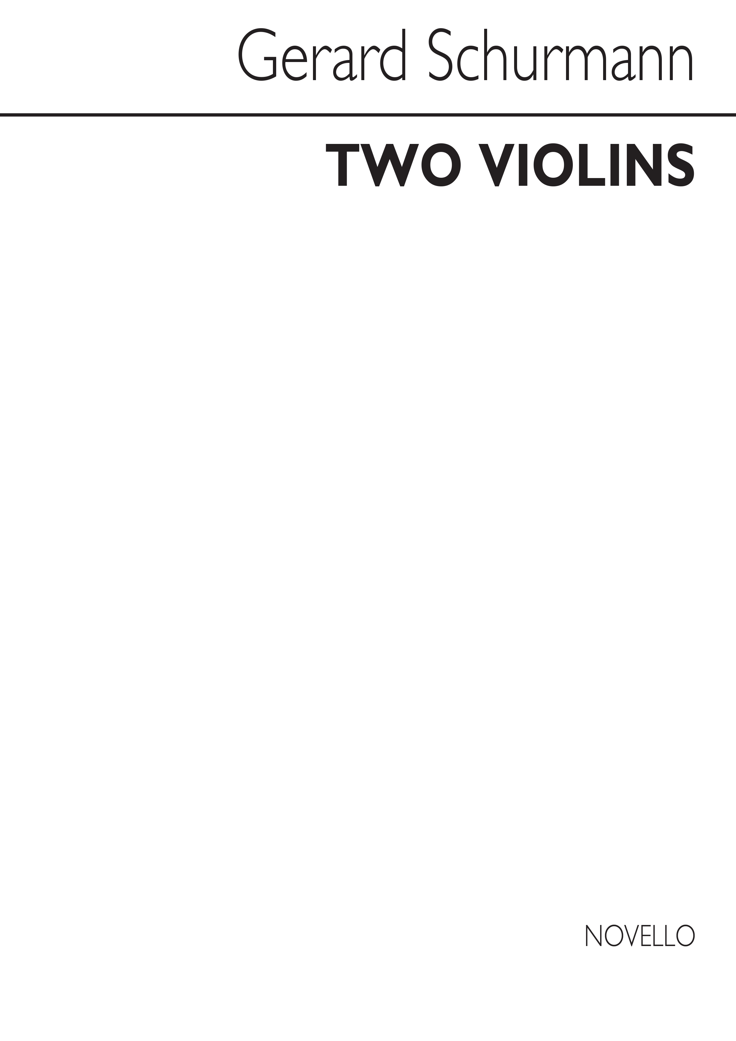 Gerard Schurmann: Two Violins: Violin Duet: Instrumental Work