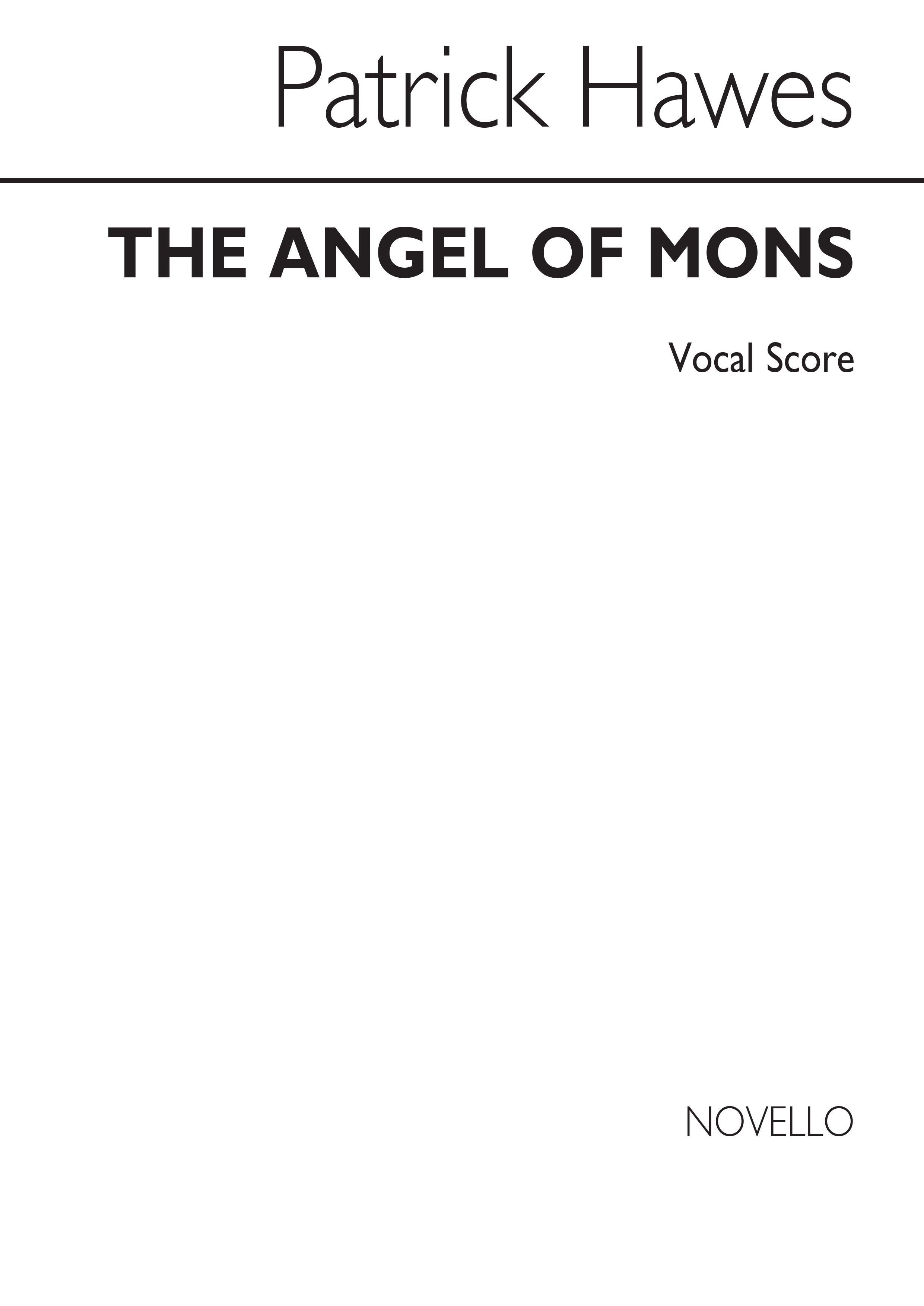 Patrick Hawes: The Angel Of Mons: Soprano & SATB: Vocal Score