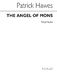 Patrick Hawes: The Angel Of Mons: Soprano & SATB: Vocal Score