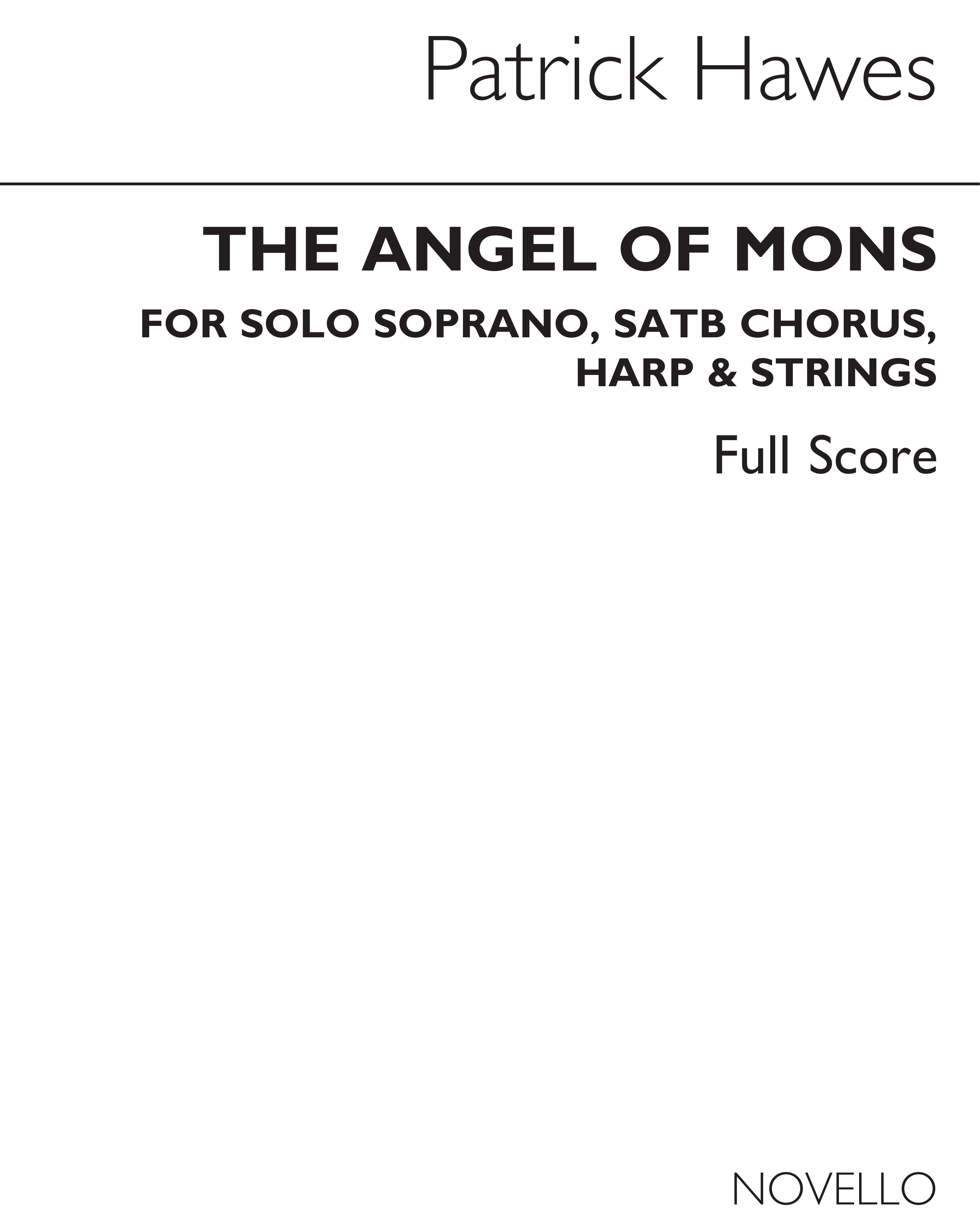 Patrick Hawes: The Angel Of Mons: Soprano & SATB: Score
